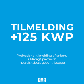 Tilmelding af anlg til forsyningsselskab 125-999kW KRVER FULDMAGT ekskl. gebyr fra forsyn.selskab