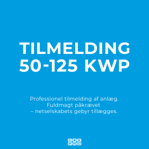 Tilmelding af anlg til forsyningsselskab 50-125kW KRVER FULDMAGT ekskl. gebyr fra forsyn.selskab